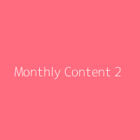 Monthly content example 2